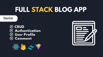 Part - 0, Demo, Full Stack blog app using React JS + Firebase 2023