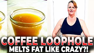 COFFEE LOOPHOLE ✅(STEP BY STEP!)✅ COFFEE LOOPHOLE RECIPE - COFFEE LOOPHOLE INGREDIENTS - COFFEE DIET