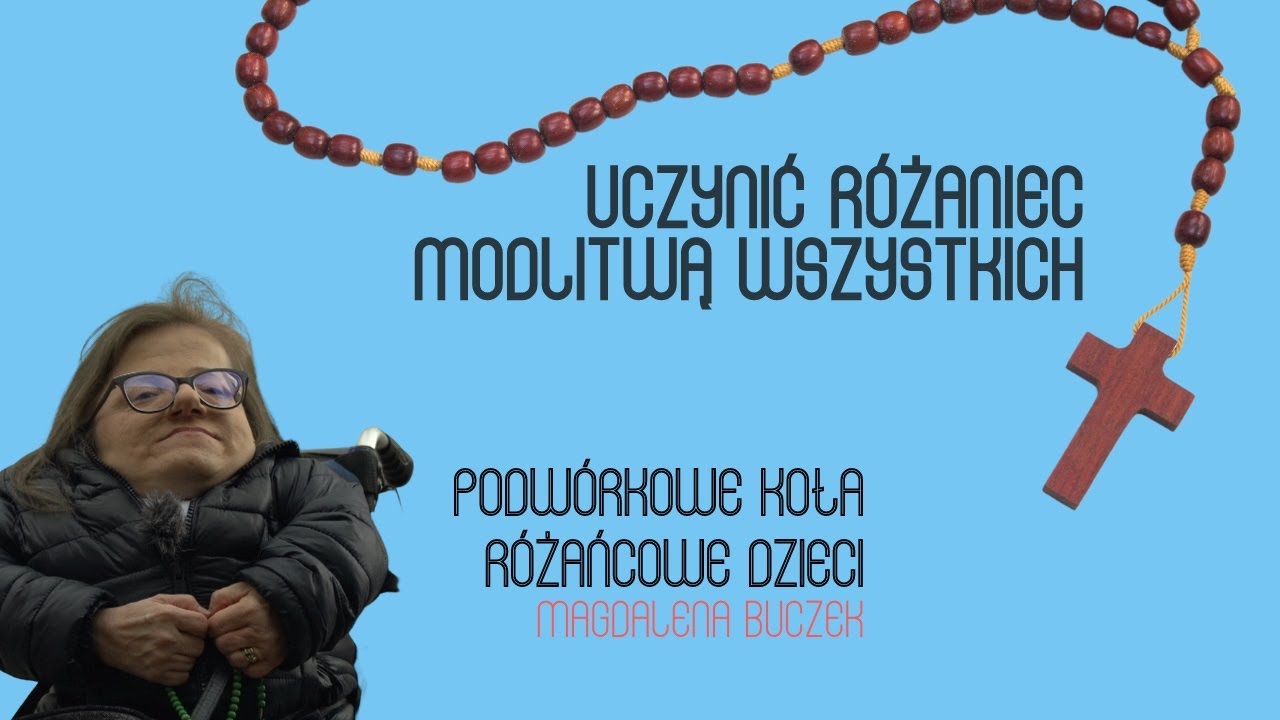 Świadectwo różańcowe – Magdalena Buczek