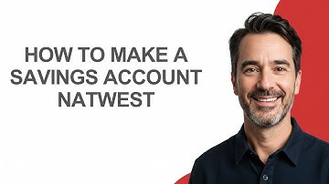 How to Make a Savings Account Natwest - KevinHowTo