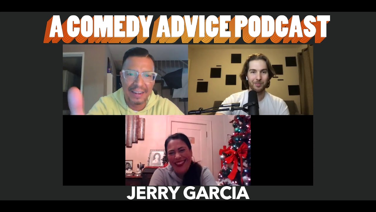 Jerry Garcia Comedian Interview & Advice | A Comedy Advice Podcast Ep 215
