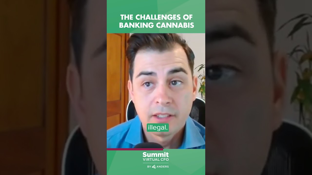 The Challenges of Banking Cannabis