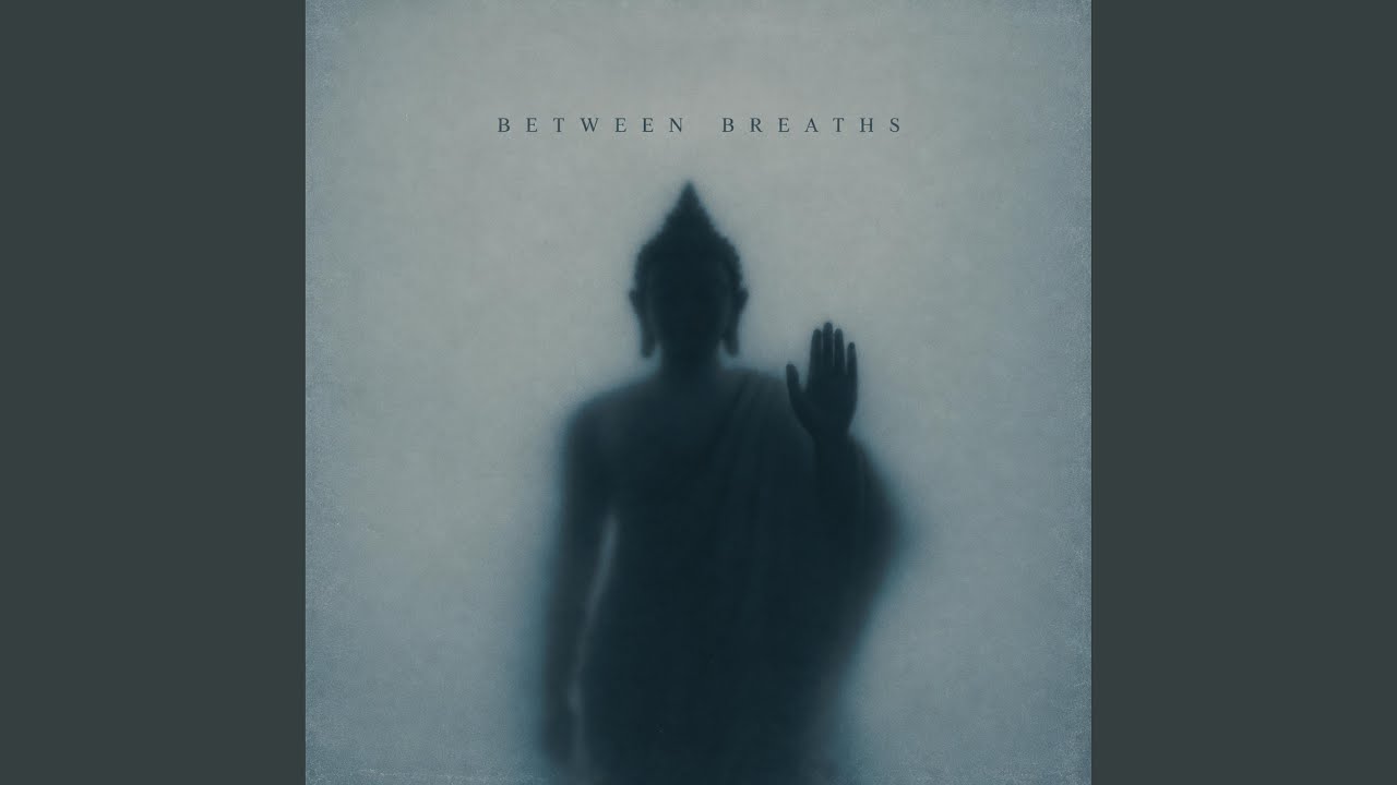 Watch Between Breaths on YouTube Watch Between Breaths on YouTube