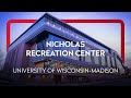 Nicholas recreation center  recreation  wellbeing at the university of wisconsinmadison
