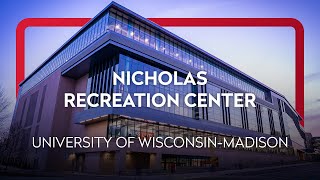 Nicholas Recreation Center // Recreation & Wellbeing at the University of Wisconsin-Madison