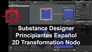 Substance Designer para principiantes en español - El Nodo Transformation 2D