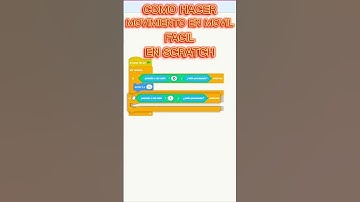 Como hacer sistema de movimiento en móvil fácil en scratch