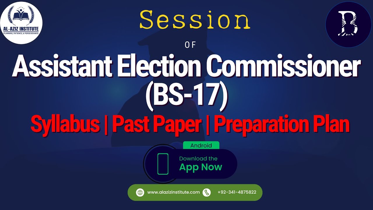 Assistant Election Commissioner: Syllabus | Past Paper | Preparation Plan