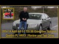2014 14 Audi A8 3 0 TDI SE Executive Tiptronic Quattro 4drPL14NXX | Review and Test Drive