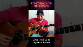 FOREVER AND ONE - HELLOWEEN | ALIF BA TA FINGERSTYLE | #shorts