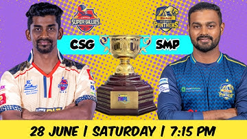 CSG vs SMP Dream11 Prediction | Chepauk Super Gillies vs Madurai Panthers TNPL 2025