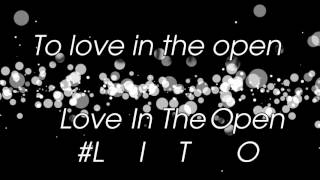 #LITO (love in the open) - Press Play lyrics chords