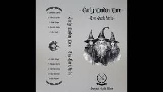 Ice Wand - Early London Lore - Dungeon Synth - Original Ep
