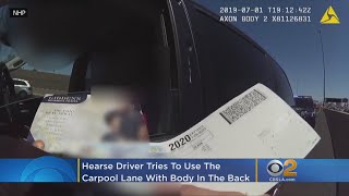Las Vegas Hearse Driver Uses Dead Body To Get Into Carpool Lane