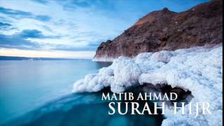 Matib Ahmad Surah Hijr