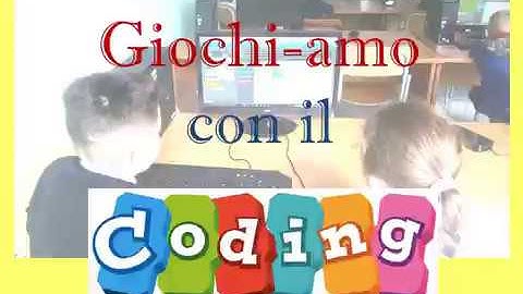 Giochi-amo con il coding Classi della primaria