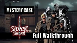 Silver Sword  Mystery Case Walkthrough joystream Technology Limited