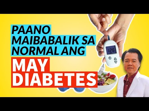 Paano Bumalik sa Normal ang May Diabetes