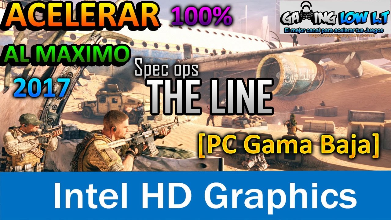Acelerar al 100%+(quitar lag)[Spec Ops The Line][PC Gama Baja]