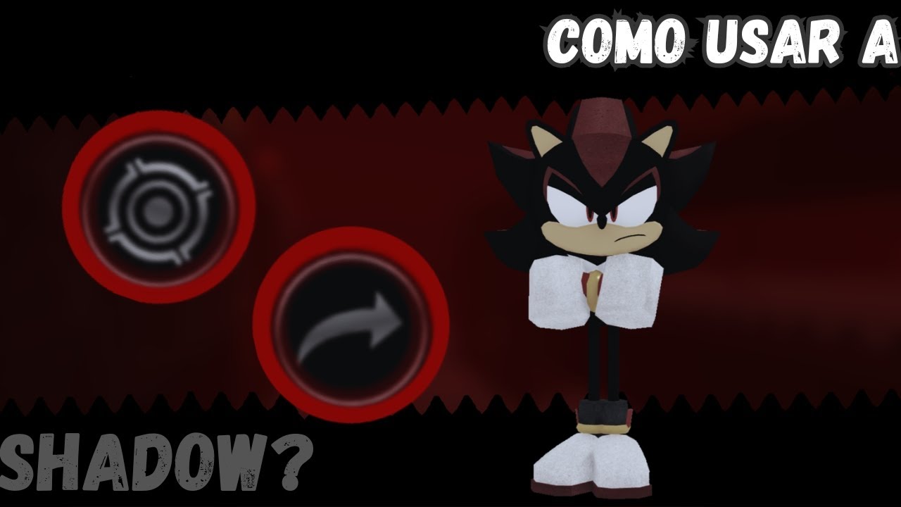 Cómo Usar A SHADOW? | Sonic.exe The Disaster 1.3 - YouTube