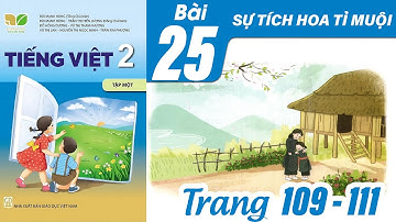 Tiếng Việt lớp 2 kết nối tri thức bài 25