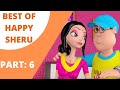 Best of happy sheru  part6  funny cartoon animation