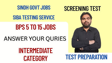 Sindh Government BPS 5 to 15 Jobs | STS Screening Test 2025 | Queries about Intermediate Category