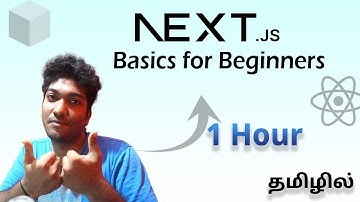Next.js for Beginners in Tamil | Complete Next.js Tutorial for Web Development