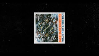 Mello RJR & Ced Rak - Memories