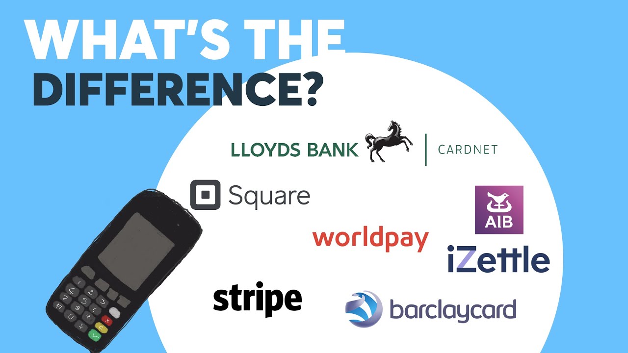  Update  Worldpay, Elavon, Square, iZettle, Barclaycard – what's the difference between payment processors?