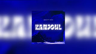 GiiiK - “ Kanjoul ” feat. ​⁠Yhyv ( Prodby GiiiK )