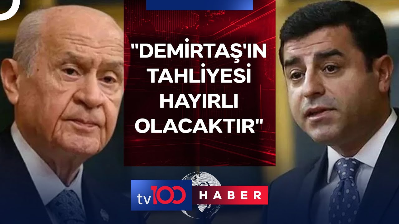 MHP Lideri Devlet Bahçeli'den ''Demirtaş'' Açıklaması | tv100 Haber