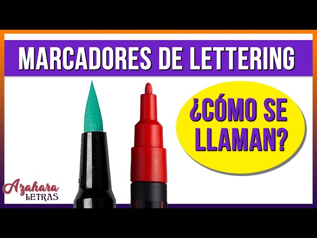 Cuál es la diferencia entre los rotuladores para lettering?