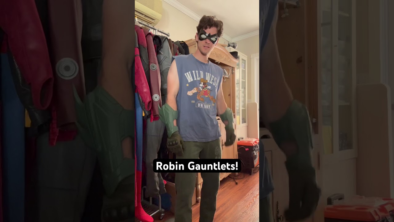 3D printed Robin gauntlets