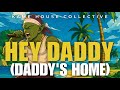 KHC HEY DADDY DADDY S HOME USHER PARODY 
