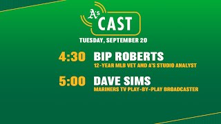 A's Cast Live September 20, 2022