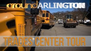 Around Arlington: Trades Center Tour
