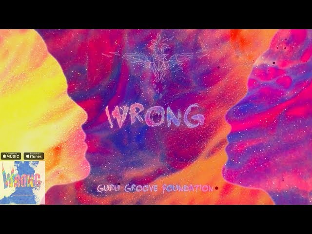 Guru Groove Foundation - Wrong