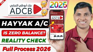 Adcb Bank Hayyak Account Open 2026 | Is It Really Zero Balance?