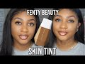 NEW FENTY BEAUTY SKIN TINT | Andrea Scarlett