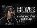 BLovee On If He Believes Drill Music Influences Crime In The Streets