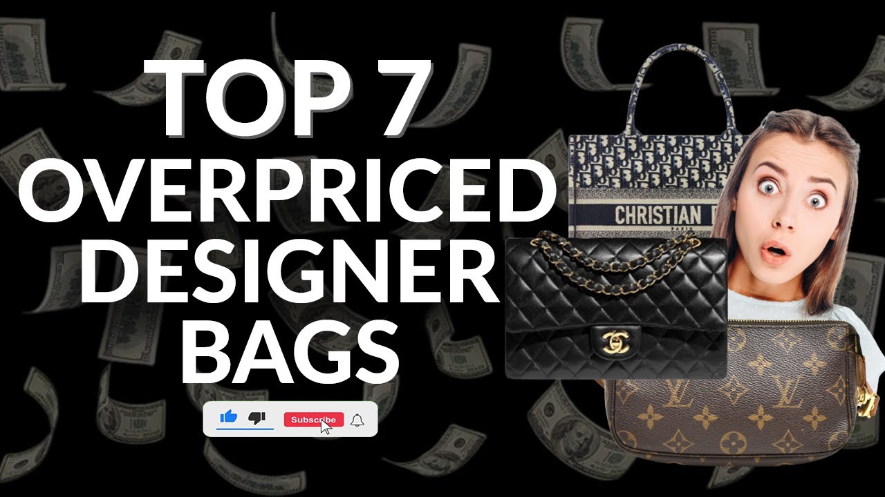 Why designer handbags like Louis Vuitton, Prada, Chanel are so expensive?