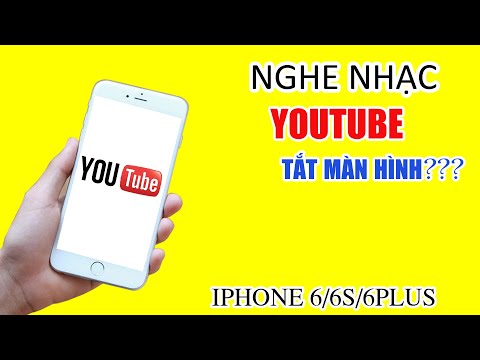 Nghe nhạc trên Youtube khi tắt màn hình Iphone cực đơn giản