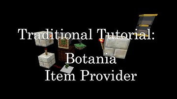 Tutorial:  Botania Item Provider