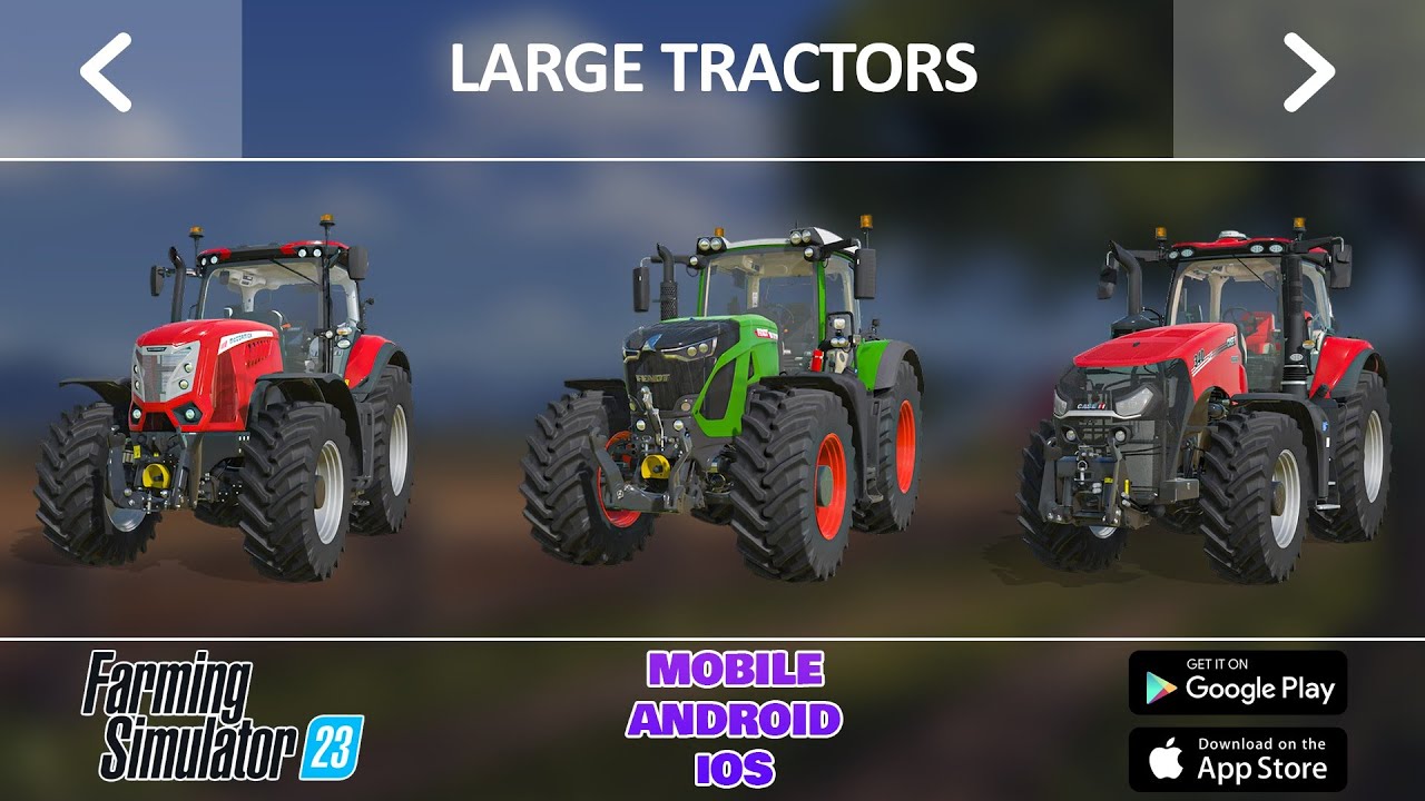 Farming Simulator 23 Shop - All Tractors in Farming Simulator 23 so far  with details 