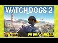 Watch Dogs 2 Review "Buy, Wait for Sale, Rent, Never Touch?"