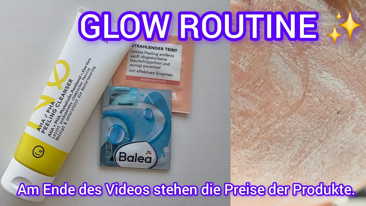 Glow Up mit dm Produkten ✨ Nø Cosmetics & Balea Test