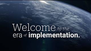Welcome to the Era of Implementation
