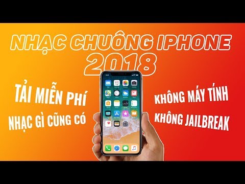 TẢI VỀ và CÀI NHẠC CHUÔNG cho iPhone 2018 CỰC DỄ!!