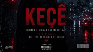 REBAZ - KEÇÊ (Emotional Kurdish-German Rap)